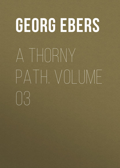 A Thorny Path. Volume 03