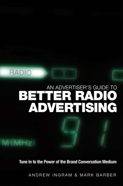 An Advertiser&apos;s Guide to Better Radio Advertising
