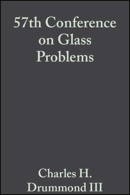 57th Conference on Glass Problems