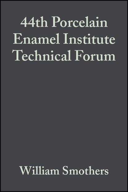44th Porcelain Enamel Institute Technical Forum