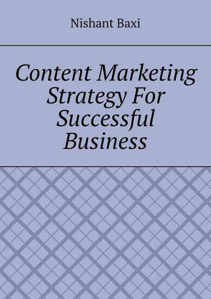 Content Marketing Strategy For Successful Business