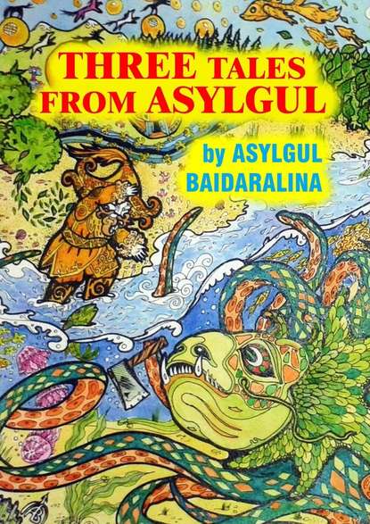 THREE TALES FROM ASYLGUL