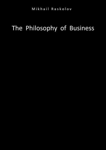 The Philosophy of Business