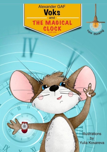 Voks and the Magical Clock. book one