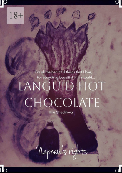 Languid Hot Chocolate