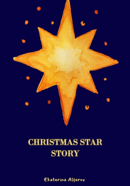 Christmas Star Story