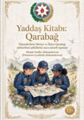 Yaddaş Kitabı: Qarabağ - Azərbaycandır!