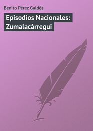 Episodios Nacionales: Zumalacárregui