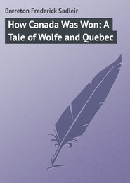 How Canada Was Won: A Tale of Wolfe and Quebec