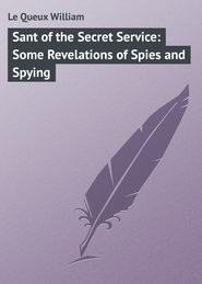 Sant of the Secret Service: Some Revelations of Spies and Spying