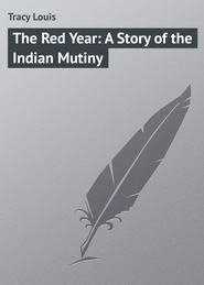 The Red Year: A Story of the Indian Mutiny