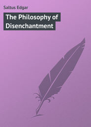 The Philosophy of Disenchantment