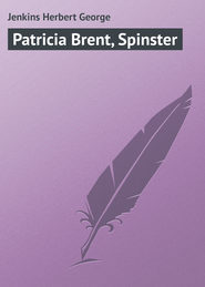 Patricia Brent, Spinster