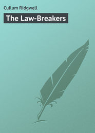 The Law-Breakers