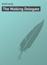 The Walking Delegate