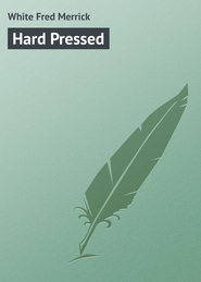 Hard Pressed