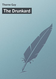 The Drunkard