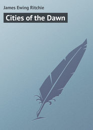 Cities of the Dawn