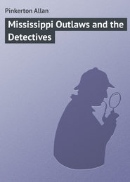 Mississippi Outlaws and the Detectives