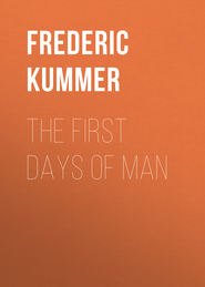 The First Days of Man