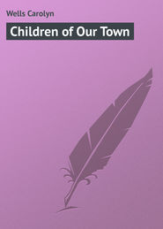 Children of Our Town