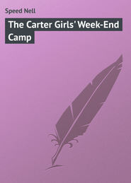 The Carter Girls&apos; Week-End Camp