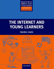 The Internet and Young Learners