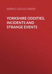 Yorkshire Oddities, Incidents and Strange Events