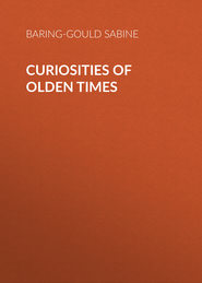 Curiosities of Olden Times