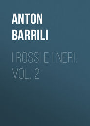 I rossi e i neri, vol. 2