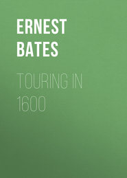 Touring in 1600