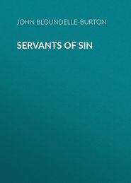 Servants of Sin