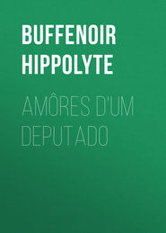 Amôres d'um deputado