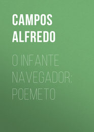 O Infante Navegador: Poemeto