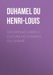 Descripçaõ sobre a cultura do Canamo ou Canave