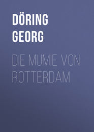 Die Mumie von Rotterdam