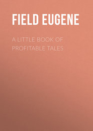 A Little Book of Profitable Tales