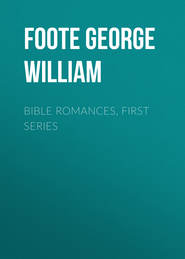 Bible Romances, First Series