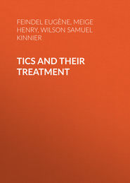 Tics and Their Treatment