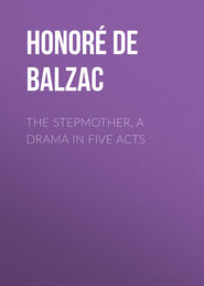 The Stepmother, A Drama in Five Acts