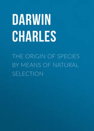 The Origin of Species by Means of Natural Selection