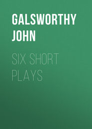 Six Short Plays