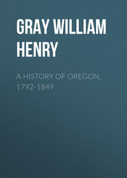 A History of Oregon, 1792-1849