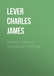 Maurice Tiernay, Soldier of Fortune