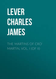 The Martins Of Cro&apos; Martin, Vol. I (of II)