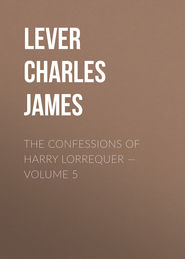 The Confessions of Harry Lorrequer — Volume 5