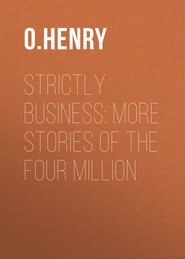 Strictly Business: More Stories of the Four Million