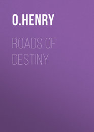 Roads of Destiny