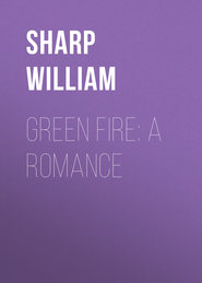 Green Fire: A Romance