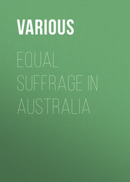 Equal Suffrage in Australia